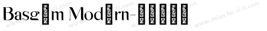 Basgem Modern字体转换